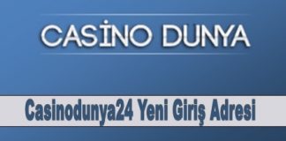 Casinodunya24 Yeni Giriş Adresi