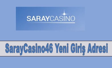 SarayCasino46 Yeni Giriş Adresi