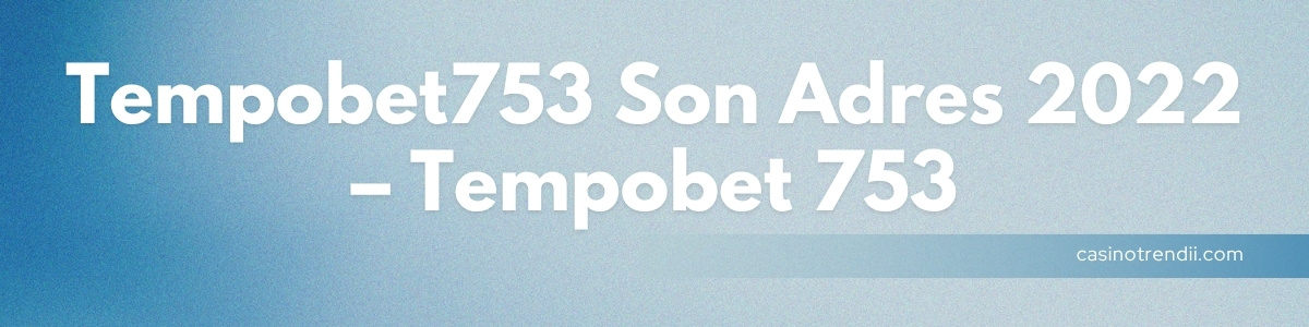 Tempobet